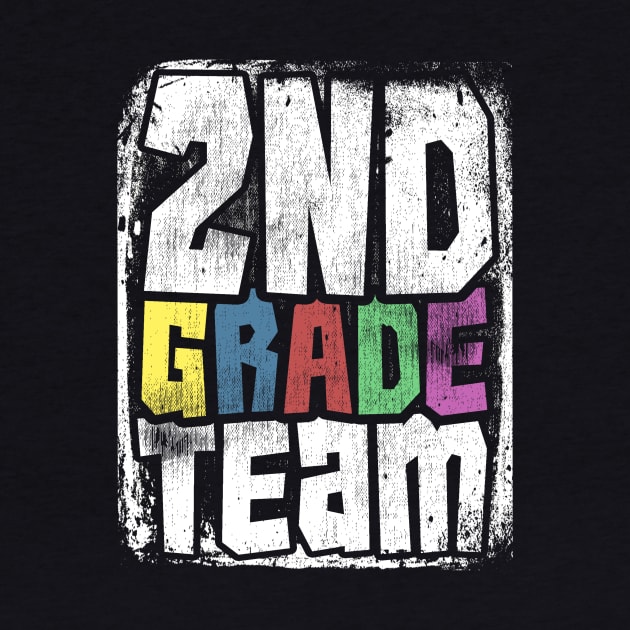 Team 2nd Second Grade - 1st Day of School by ozalshirts